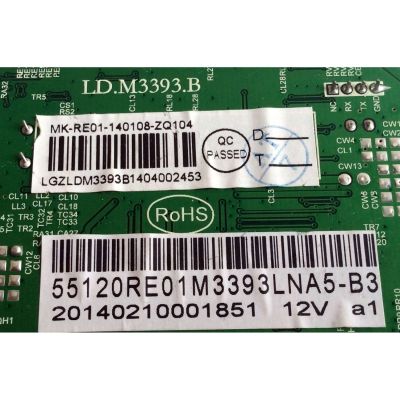 MAIN / RCA 55120RE01M3393LNA5-B3 / RE01M3393LNA5-B3 / 20140210204533 / LGZLDM3393B1404001852 / MK-RE01-140108-ZQ103 / LD.M3393.B / KB 6160 E123995 / PANEL LSC550HJ03-12V / MODELO LED55C55R120Q V534-LE55C55-B3 - Imagen 3